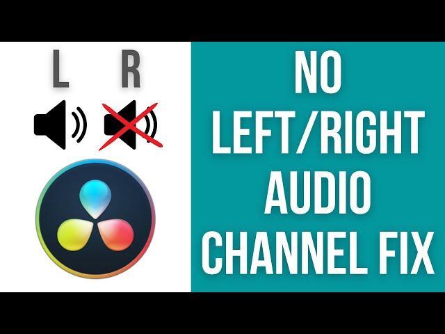 Fix audio only left/right hand side - Davinci Resolve