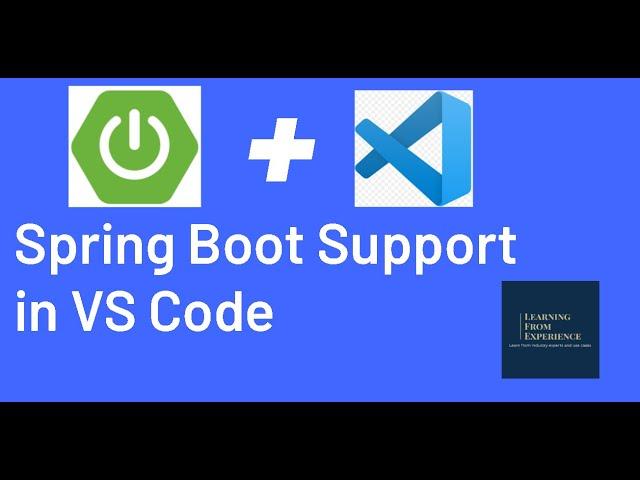 Spring Boot support in Visual Studio Code | Spring boot with Microsoft VS Code|Spring boot in VSCode