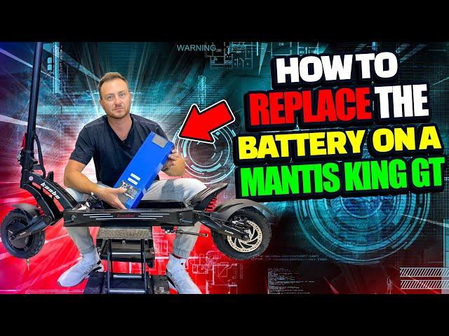 Mantis King GT Battery Replacement Tutorial