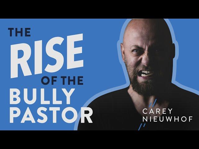 The Shocking Rise of Bully Pastors