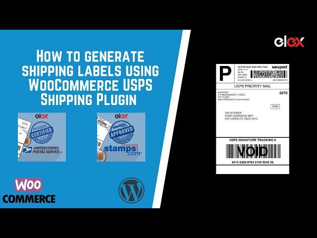 How to Generate USPS Shipping labels using WooCommerce USPS Shipping Plugin