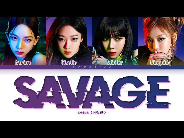 aespa Savage Lyrics (에스파 Savage 가사) [Color Coded Lyrics/Han/Rom/Eng]