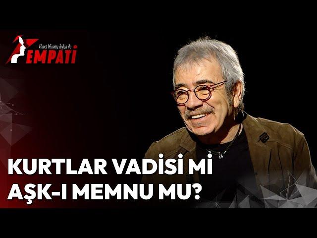 Kurtlar Vadisi Aslan Bey mi Aşk-ı Memnu Adnan Bey mi? | Ahmet Mümtaz Taylan ile Empati #SelçukYöntem