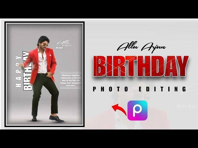 How To Make An Allu Arjun Birthday Poster(Poster Design)