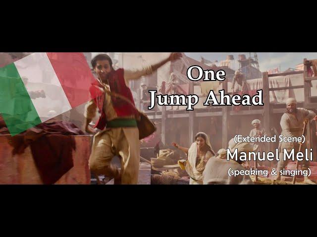 (Extended Scene) One Jump Ahead [2019] - Italian