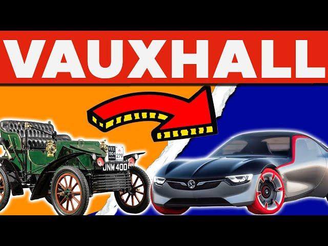 The Evolution of Vauxhall Motors - History of Vauxhall