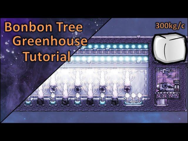 Tree-fueled plastic production | Bonbon Tree Greenhouse Tutorial | Oxygen Not Included