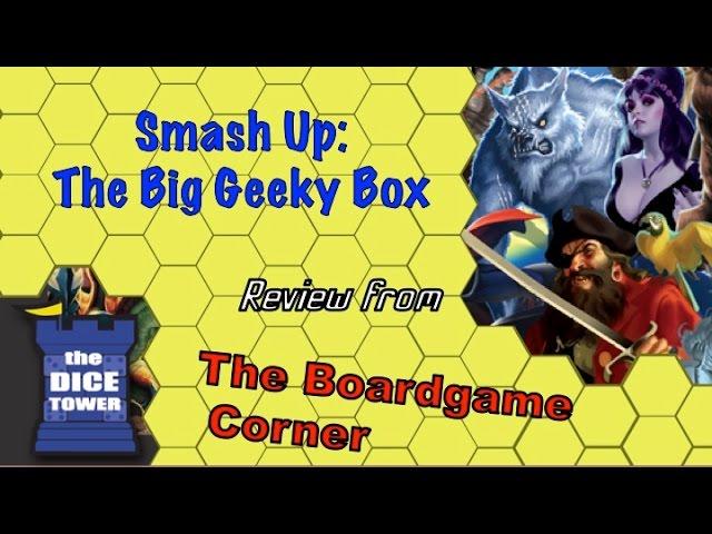 Smash Up: the Big Geeky Box Review - with Boardgame Corner
