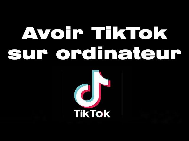 Comment télécharger et installer TikTok sur PC Windows 10 | avoir TikTok sur ordinateur