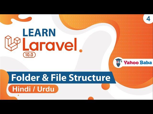 Laravel Folder & File Structure Tutorial in Hindi / Urdu