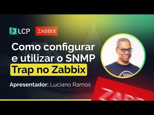 Como configurar e monitorar via SNMP TRAP no Zabbix