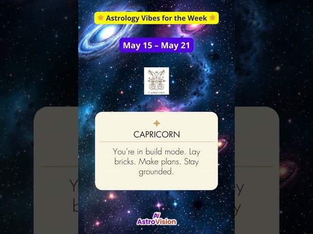 CAPRICORN May 15- May 21 #astrology #astrologie @astrovisionraghu #vadic #jothishya