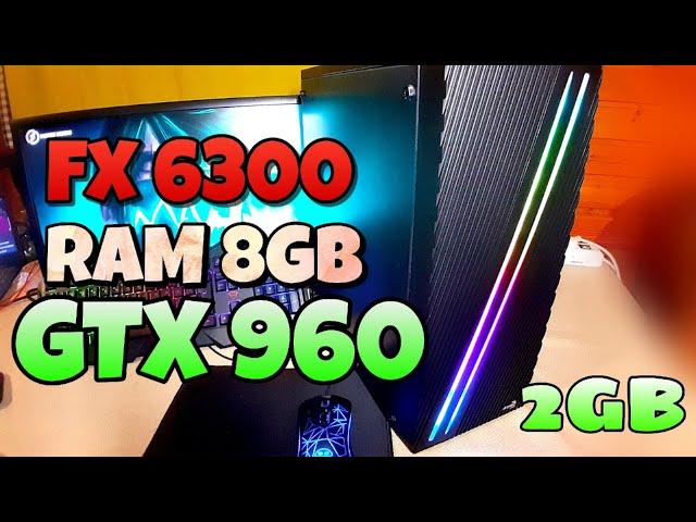 GTX 960 2GB + FX 6300 RAM 8GB  Gaming PC TEST Fortnite The Witcher 3 War Thunder Core Crossout