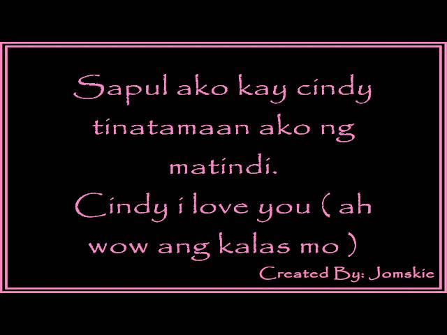 CiNDY BY: MALABON THUGS [ LYRiCS ]