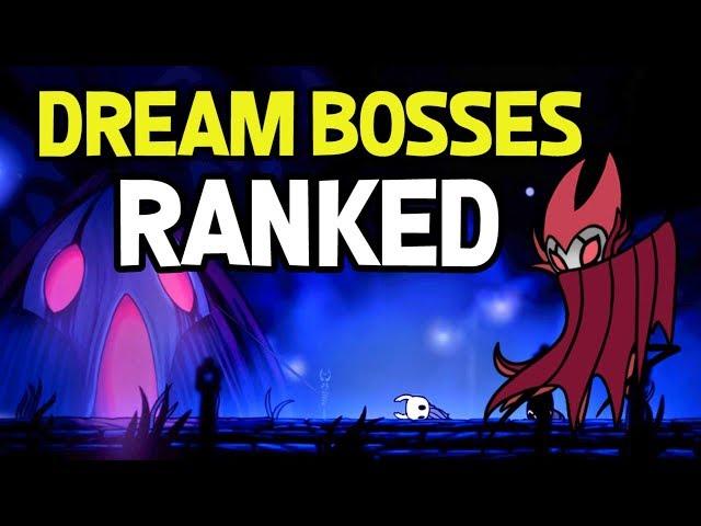 Hollow Knight- Dream Bosses Ranked Easiest to Hardest and Tips/Charms to Beat Each