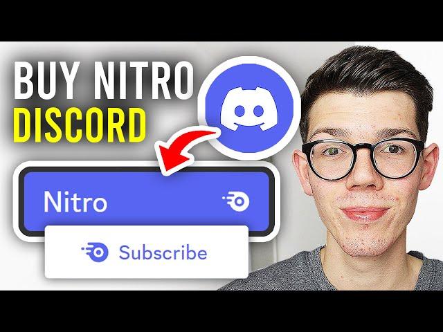 How To Buy Discord Nitro Subscription - Full Guide