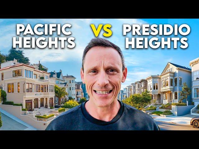 Pacific Heights vs. Presidio Heights: Which is the BEST SF Neighborhood?