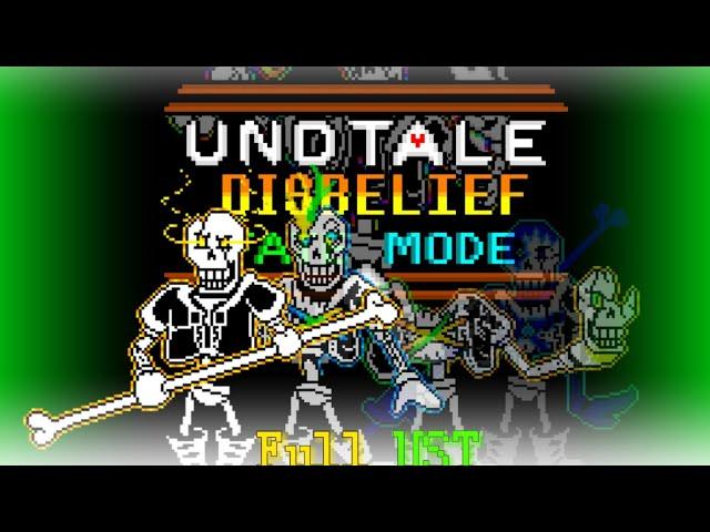 UnderTale:Disbelief Papyrus Fate  Mode All Phase Full UST