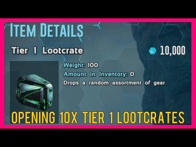 ARK Genesis - Opening 10X Tier 1 Lootcrates