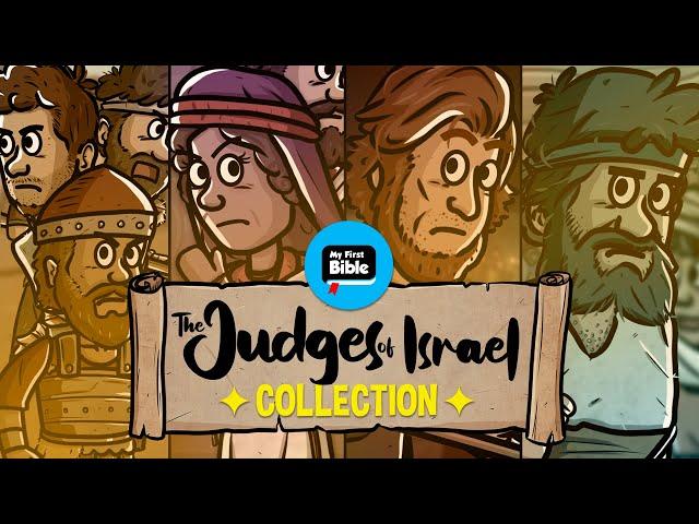 The Judges of Israel | Animated Bible Stories | Collection