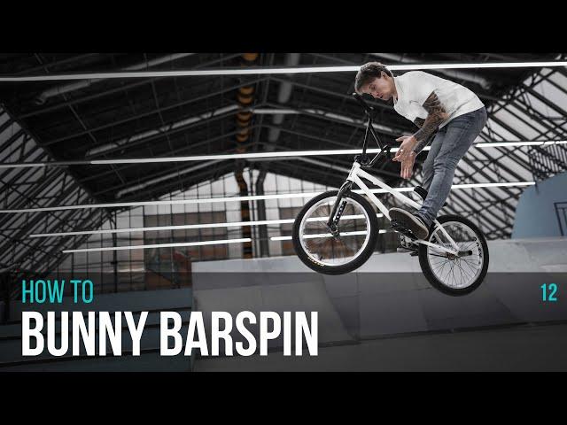 КАК сделать барспин с банни хопа | HOW TO BUNNY BARSPIN | Выпуск 12