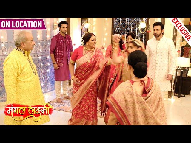 Mangal Lakshmi | Adit Aur Soumya Ne Ki Shaadi, Kusum Ka Phuta Soumya Par Gussa | On Location