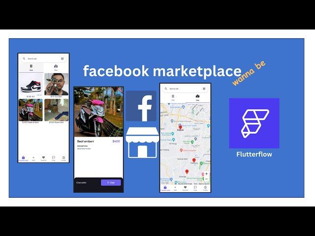 Facebook Marketplace wanna be by flutterflow