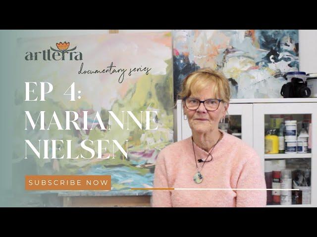 Episode 4 - Freeing Creativity with Marianne Nielsen: Artterra Artists' Documentary Series