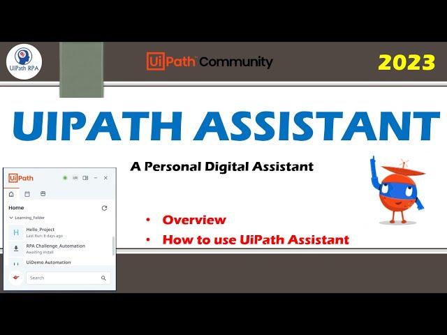 UiPath Assistant - A Personal Digital Assistant Overview