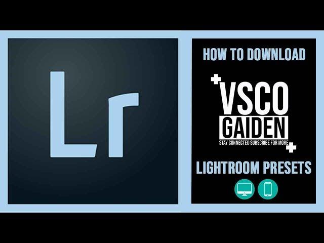 VSCO gaiden How To Download Lightroom Presets