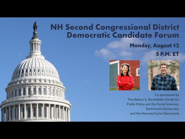 NH Second Congressional District Democratic Candidate Forum