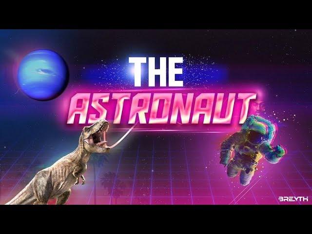 Breyth - The Astronaut (Official Music Video)