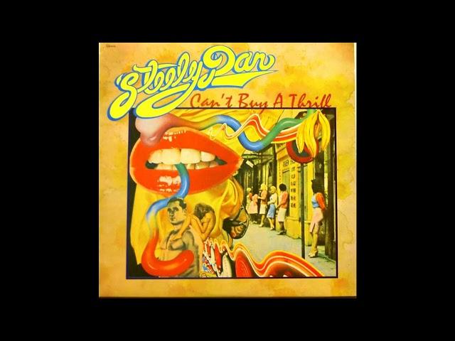 Steely Dan - Can't Buy A Thrill (1972) Part 1 (Full Album)