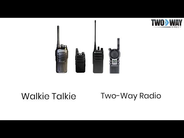 Walkie Talkie vs. Two-Way Radio| Two Way Direct