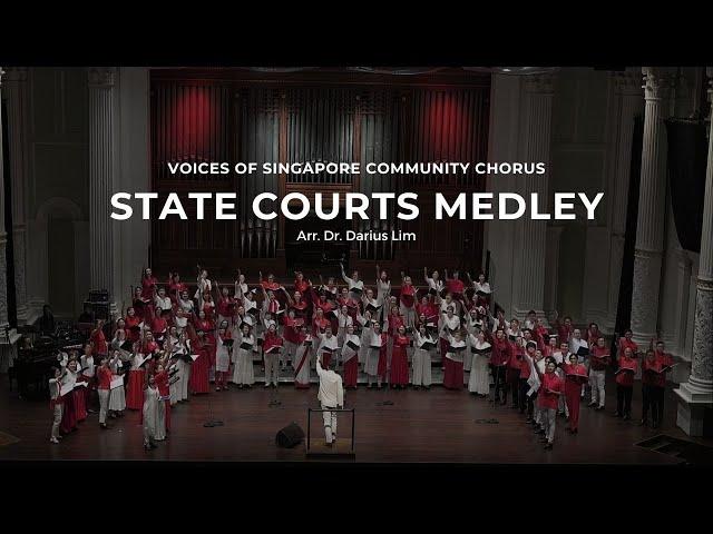 State Courts Medley (arr. Darius Lim) - Voices of Singapore Community Chorus