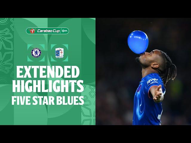 FIVE STAR BLUES! | Chelsea v Barrow extended highlights