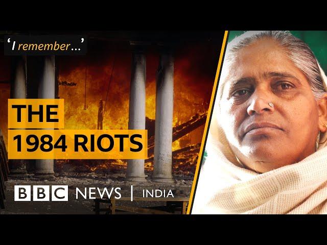 'The crowd killed my father right in front of us' | I remember the 1984 riots | BBC News India