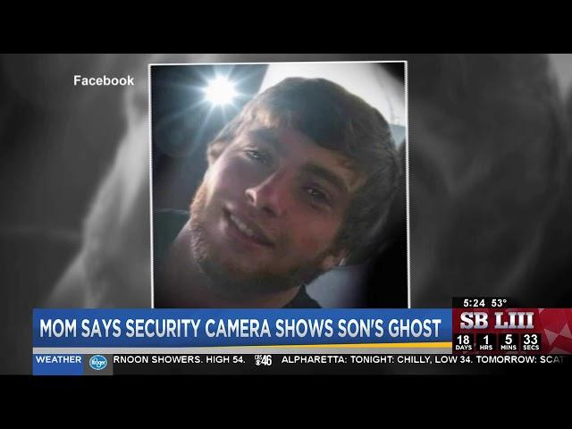 Mom says security camera shows son's ghost