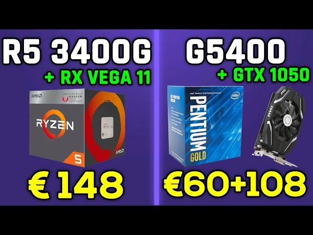 Ryzen 5 3400G & RX Vega 11 vs Pentium G5400 & GTX 1050 (CS:GO, Fortnite, LoL, GTA 5...)