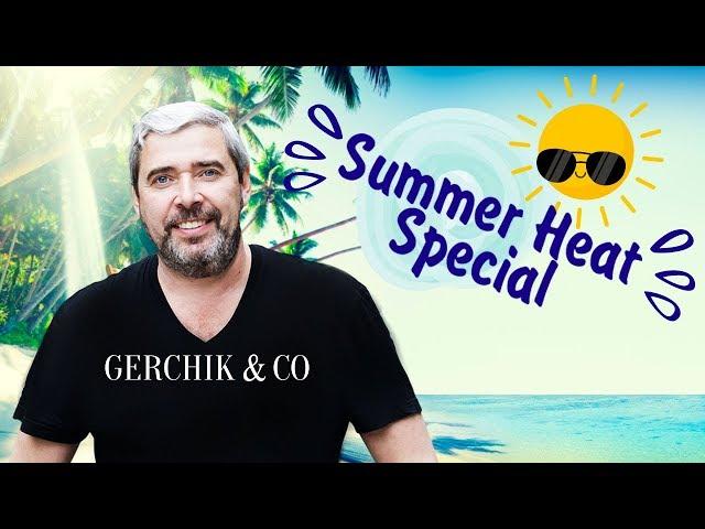 Summer Heat Specil 2019 at Gerchik & Co.  iPhone XS Max, Samsung Galaxy S9+ and ...$3000