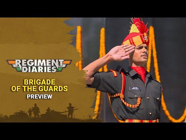 Brigade of the Guards - Regiment Diaries | Episode 10 - Preview