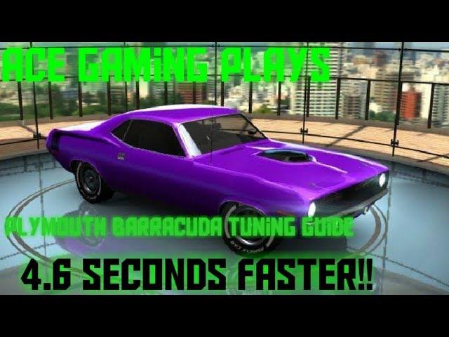 Nitro Nation B1 Plymouth Barracuda Street Tuning Guide - 4.6 Seconds Faster