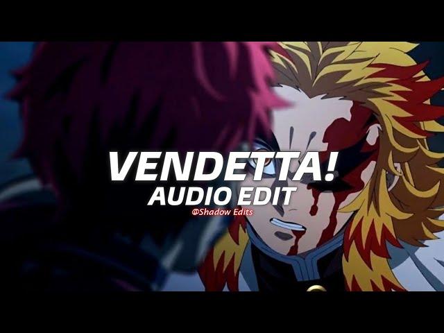 vendetta! - mupp x sadfriendd『edit audio』