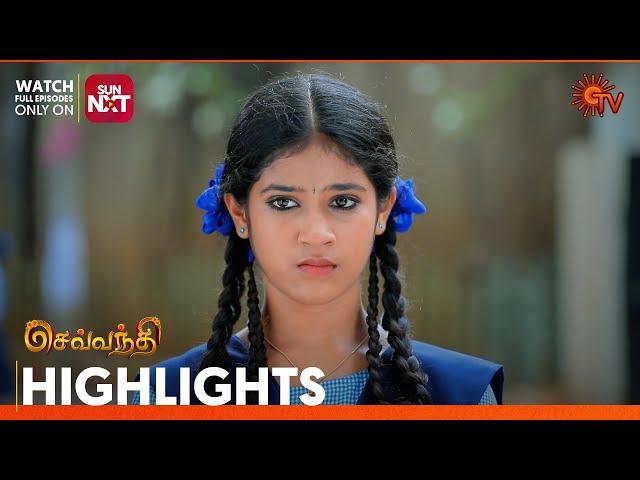 Sevvanthi - Highlights | 24 May 2025 | Tamil Serial | Sun TV