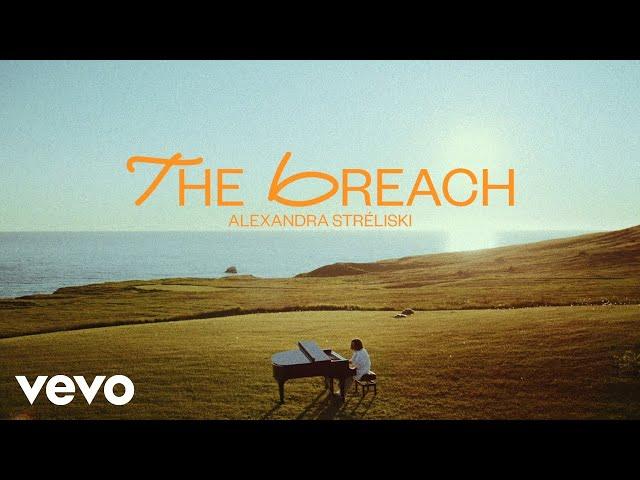 Alexandra Stréliski - The Breach