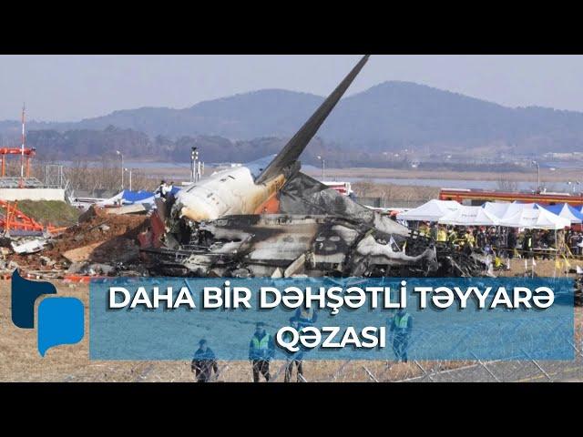 Daha bir dəhşətli təyyarə qəzası - 179 NƏFƏR ÖLDÜ