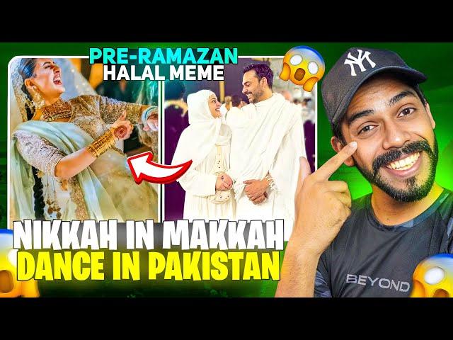 Kubra Khan's Nikkah In Makkah But Dance In Pakistan - Pre Ramzan Halal memes!!!