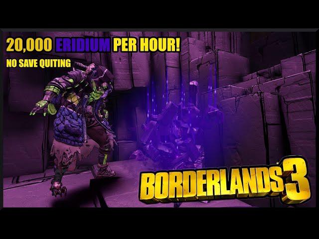 20,000 ERIDIUM Per Hour Farm | In-depth All Items Needed | Borderlands 3