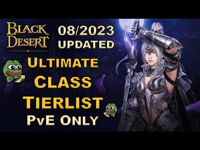 BDO | Ultimate Tierlist - Aug. 2023 | PvE | Detailed - OUTDATED