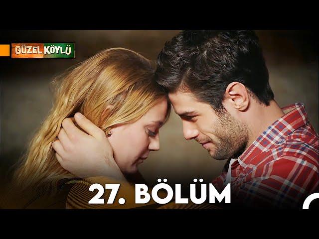 Güzel Köylü 27. Bölüm Full HD